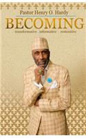 Becoming