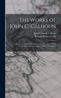 Works of John C. Calhoun