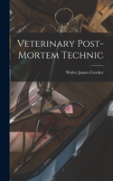 Veterinary Post-Mortem Technic