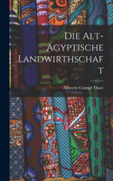 Alt-ägyptische Landwirthschaft