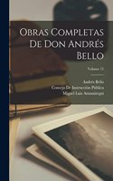 Obras Completas De Don Andrés Bello; Volume 15