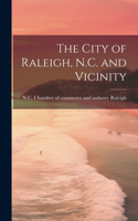 City of Raleigh, N.C. and Vicinity