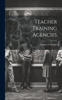 Teacher Training Agencies