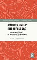 America Under the Influence