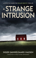 Strange Intrusion