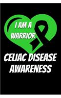 I Am A Warrior Celiac Disease Awareness