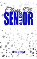 Class of Sen2019or: Graduation Journal Notebook Gift for Graduates or Graduating Students