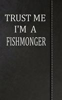 Trust Me I'm a Fishmonger: Beer Tasting Journal Rate and Record Your Favorite Beers 120 Pages 6x9