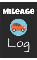 Mileage Log: An Auto Log Book for Keeping Track of Miles