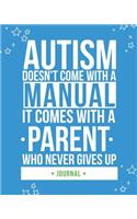 Autism Doesn't Come with a Manual