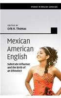 Mexican American English