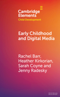 Early Childhood and Digital Media