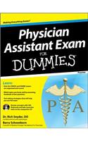 Physician Assistant Exam for Dummies