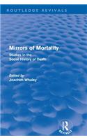 Mirrors of Mortality (Routledge Revivals)