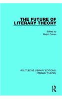 The Future of Literary Theory