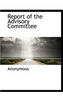 Report of the Advisory Committee