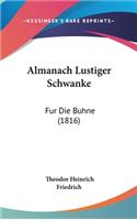 Almanach Lustiger Schwanke