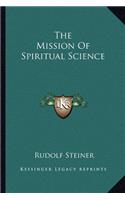 Mission of Spiritual Science