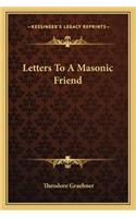 Letters to a Masonic Friend