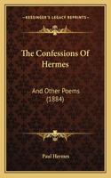 Confessions Of Hermes