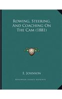 Rowing, Steering, And Coaching On The Cam (1881)