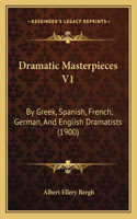 Dramatic Masterpieces V1