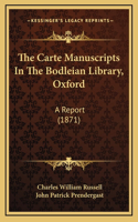 Carte Manuscripts In The Bodleian Library, Oxford