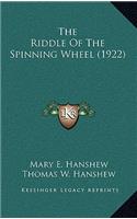 The Riddle Of The Spinning Wheel (1922)