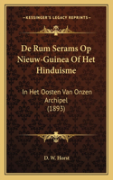 De Rum Serams Op Nieuw-Guinea Of Het Hinduisme