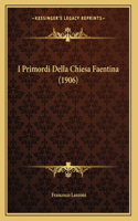 I Primordi Della Chiesa Faentina (1906)