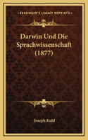Darwin Und Die Sprachwissenschaft (1877)