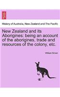 New Zealand and Its Aborigines