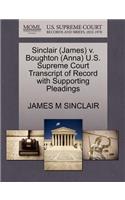 Sinclair (James) V. Boughton (Anna) U.S. Supreme Court Transcript of Record with Supporting Pleadings