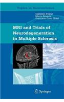 Neurodegeneration in Multiple Sclerosis: (Topics in Neuroscience)