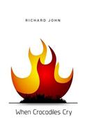 When Crocodiles Cry