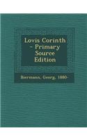 Lovis Corinth - Primary Source Edition