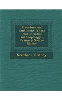 Structure and Sentiment; A Test Case in Social Anthropology