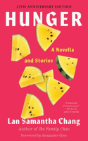 Hunger - A Novella and Stories