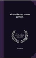 The Collector, Issues 220-231