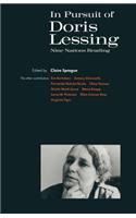 In Pursuit of Doris Lessing