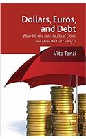 Dollar, Euros and Debt