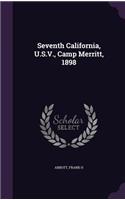 Seventh California, U.S.V., Camp Merritt, 1898