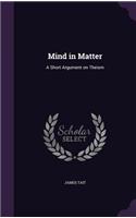 Mind in Matter: A Short Argument on Theism