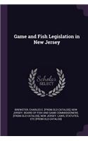 Game and Fish Legislation in New Jersey