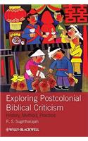 Exploring Postcolonial Biblical Criticism