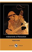 Instruments of Reduction (Dodo Press)