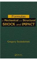 Formulas for Mechanical and Structural Shock and Impact