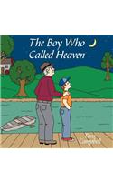 Boy Who Called Heaven