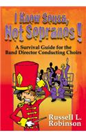 I Know Sousa, Not Sopranos!