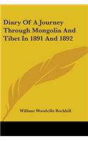 Diary Of A Journey Through Mongolia And Tibet In 1891 And 1892: (English)